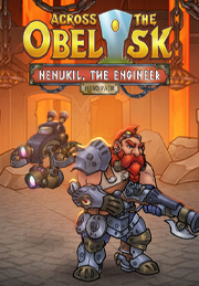 Across the Obelisk: Nenukil, the Engineer