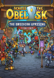 Across the Obelisk: The Obsidian Uprising