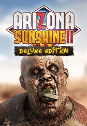 Arizona Sunshine 2 Deluxe Edition
