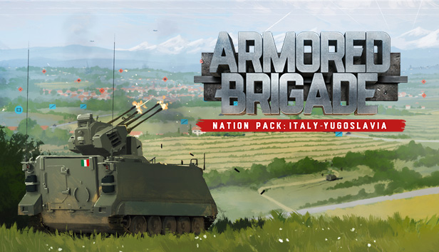 Armored Brigade Nation Pack: Italy - Yugoslavia