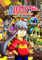 AWAY: Journey To The Unexpected