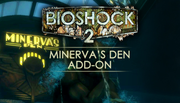 BioShock 2 : Minerva's Den