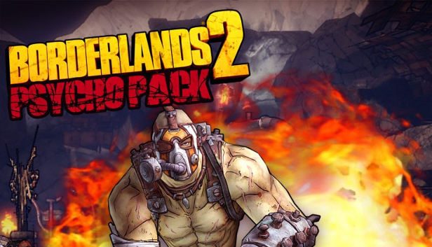 Borderlands 2: Psycho Pack (Mac & Linux)