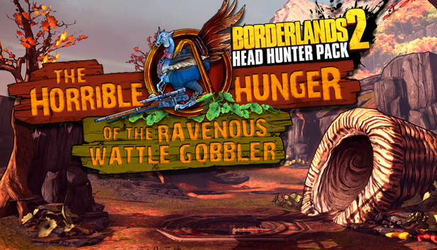 Borderlands 2: The Horrible Hunger of the Ravenous Wattle Gobbler (Mac & Linux)