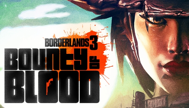 Borderlands 3: Bounty of Blood (Epic)