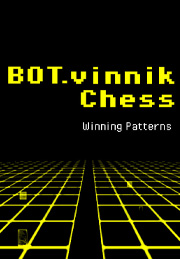 BOT.vinnik Chess: Winning Patterns