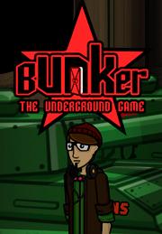 BUNKER: The Underground Game
