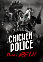 Chicken Police - Paint It RED