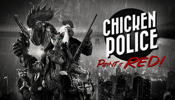 Chicken Police - Paint it RED