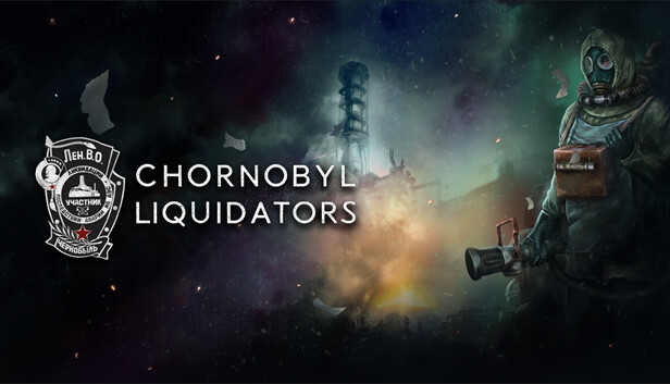 Chornobyl Liquidators + Chornobyl Liquidators - Supporter Pack Bundle