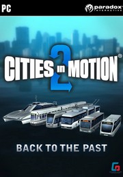 Cities In Motion 2: Back To The Past