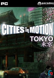 Cities In Motion: Tokyo
