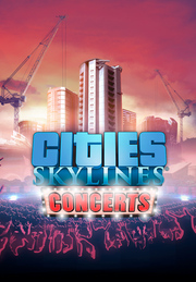 Cities: Skylines - Concerts