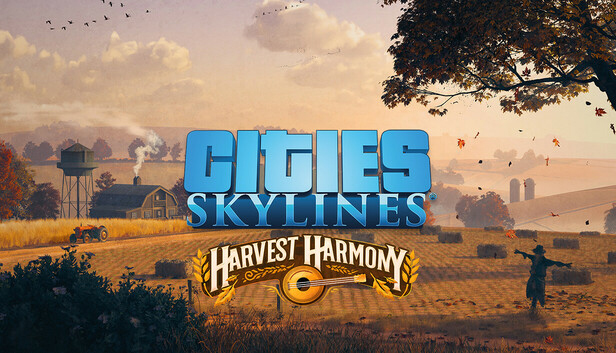 Cities: Skylines - Harvest Harmony