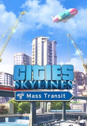 Cities: Skylines - Mass Transit