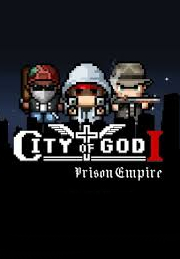 City Of God I - Prison Empire Season Pass