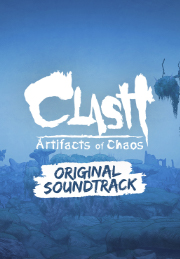 Clash: Artifacts Of Chaos - Digital Soundtrack