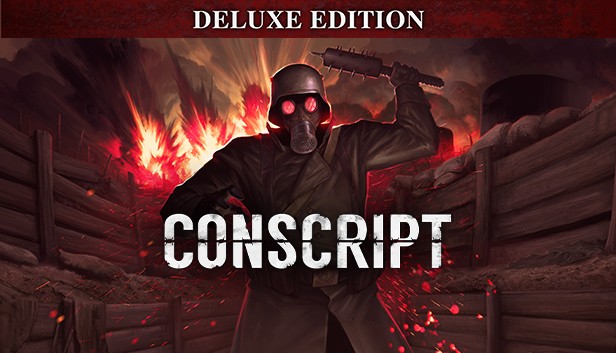 CONSCRIPT - Deluxe Edition