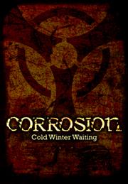 Corrosion: Cold Winter Waiting Enhanced Edition
