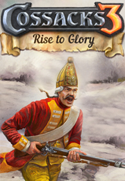 Cossacks 3: Rise To Glory