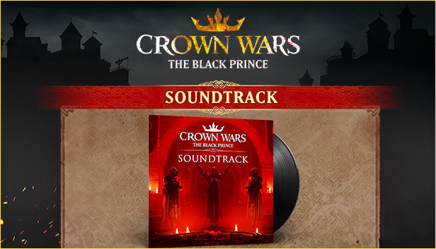 Crown Wars: The Black Prince - Soundtrack