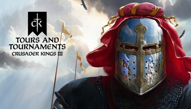 Crusader Kings III: Tours & Tournaments