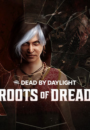 Dead By Daylight - Roots Of Dread Chapter