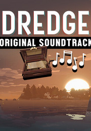 DREDGE - Original Soundtrack