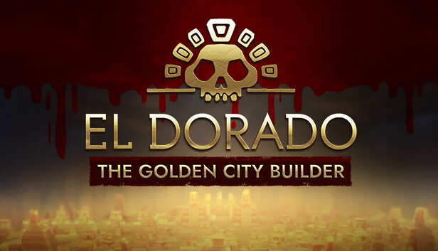 El Dorado: The Golden City Builder