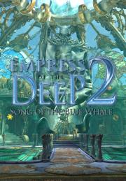 Empress Of The Deep 2: Song Of The Blue Whale