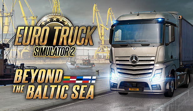 Euro Truck Simulator 2 - Beyond the Baltic Sea