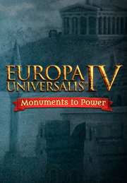 Europa Universalis IV: Monuments To Power Pack