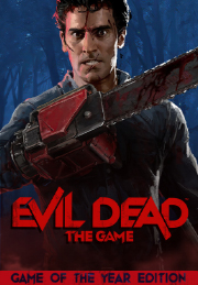 Evil Dead: The Game Game Of The Year Edition
