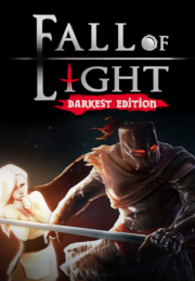 Fall Of Light: Darkest Edition
