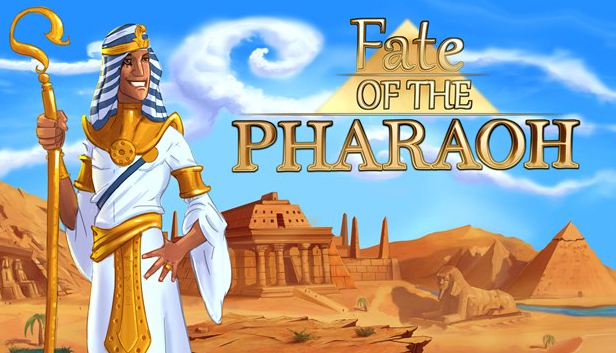 Fate of the Pharaoh (PC)