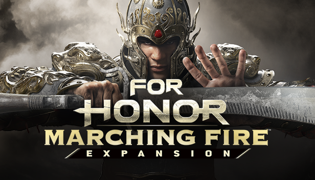 FOR HONOR™: Marching Fire Expansion