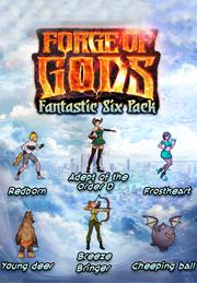Forge Of Gods: Fantastic Six Pack