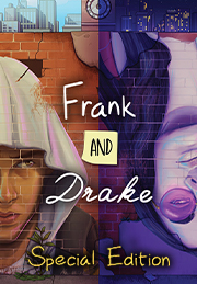 Frank And Drake - Special Edition