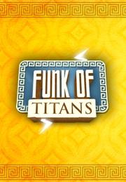 Funk Of Titans