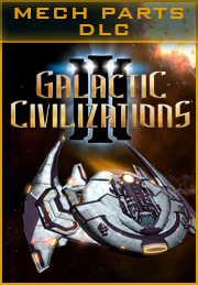 Galactic Civilizations III – The Mech Parts Kit