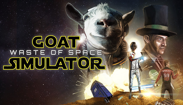 Goat Simulator - Waste of Space