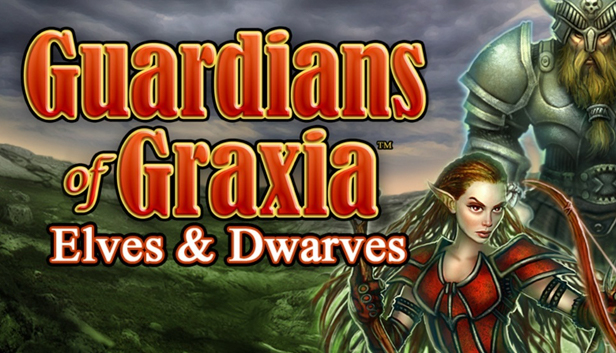 Guardians of Graxia Elves & Dwarves