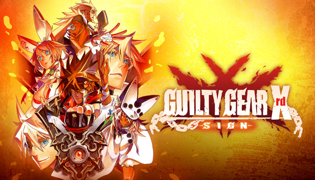 GUILTY GEAR Xrd -SIGN-