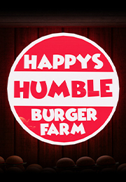 Happy’s Humble Burger Farm
