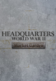 Headquarters World War II: Market Garden