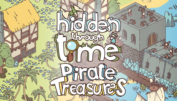 Hidden Through Time - Pirate Treasures