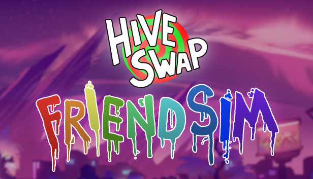 Hiveswap: Friendsim