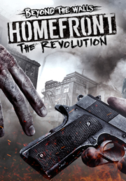 Homefront: The Revolution - Beyond The Walls