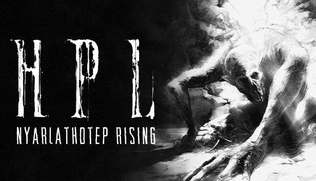 HPL: Nyarlathotep Rising