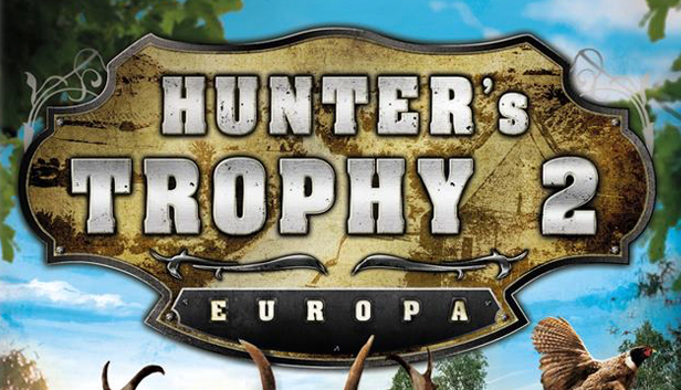 Hunter's Trophy II Europa